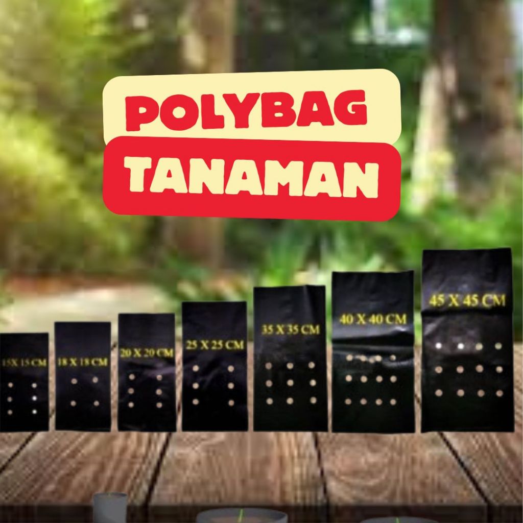 Polybag Tanaman Polibag Tebal Tebal Awet untuk Tanaman