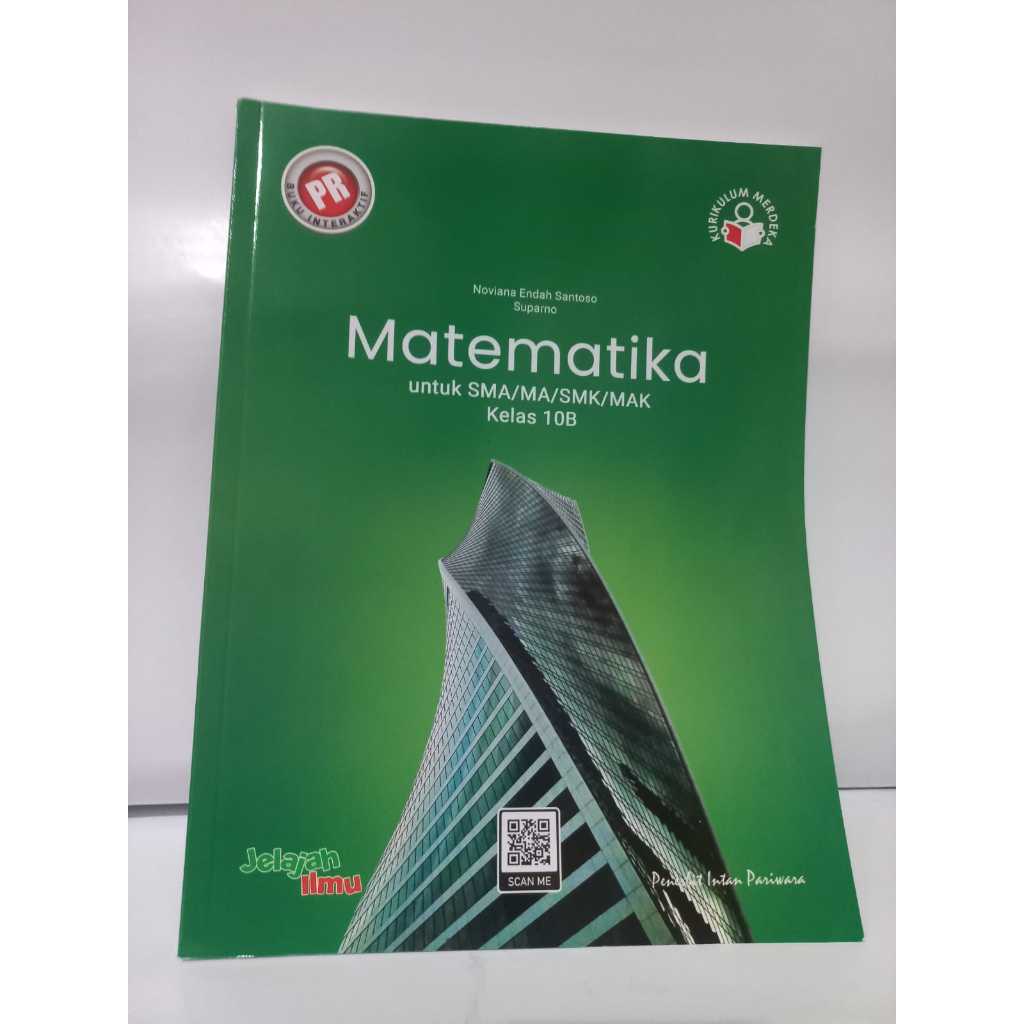 MATEMATIKA SMA SMK MA MAK KELAS 10B KURIKULUM MERDEKA INTAN PARIWARA