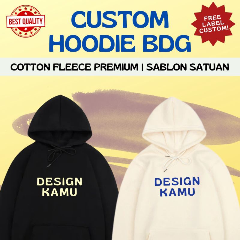 HOODIE SWEATER CUSTOM TEXT GAMBAR SABLON SATUAN DISTRO BANDUNG PRIA WANITA