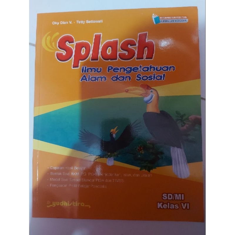 

Splash IPAS (Ilmu pengetahuan Alam dan sosial) MI Kelas 6 Yudhistira Kurmer (Kurikulum merdeka)