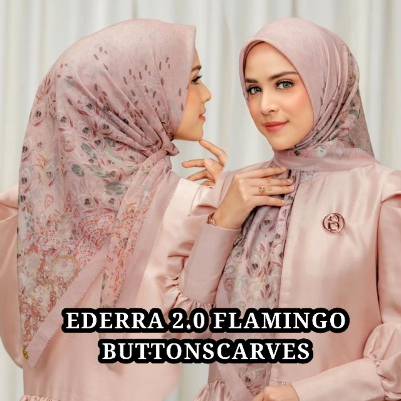 READY‼️EDERRA (MERAK) 2.0 SERIES BUTTONSCARVES DAHLIA, FLAMINGO, MILKY NEW VOAL SQUARE KOMPLIT BOX T