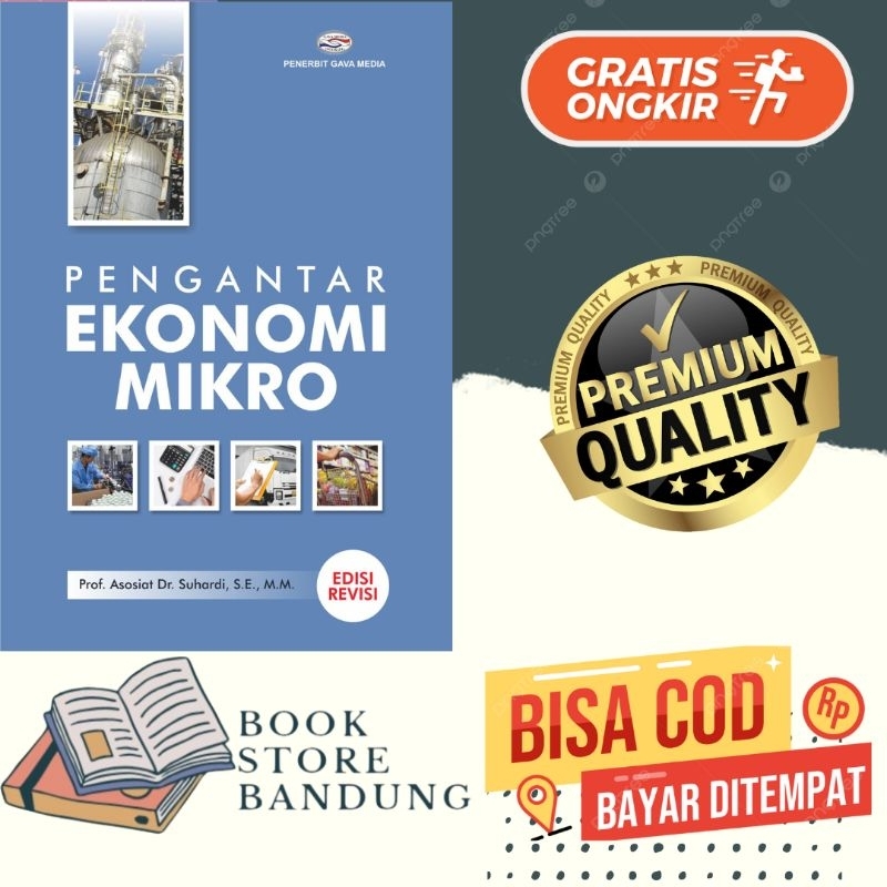 BUKU Pengantar Ekonomi Mikro Edisi Revisi .Prof. Asosiat Dr. Suhardi, S.E., M.M