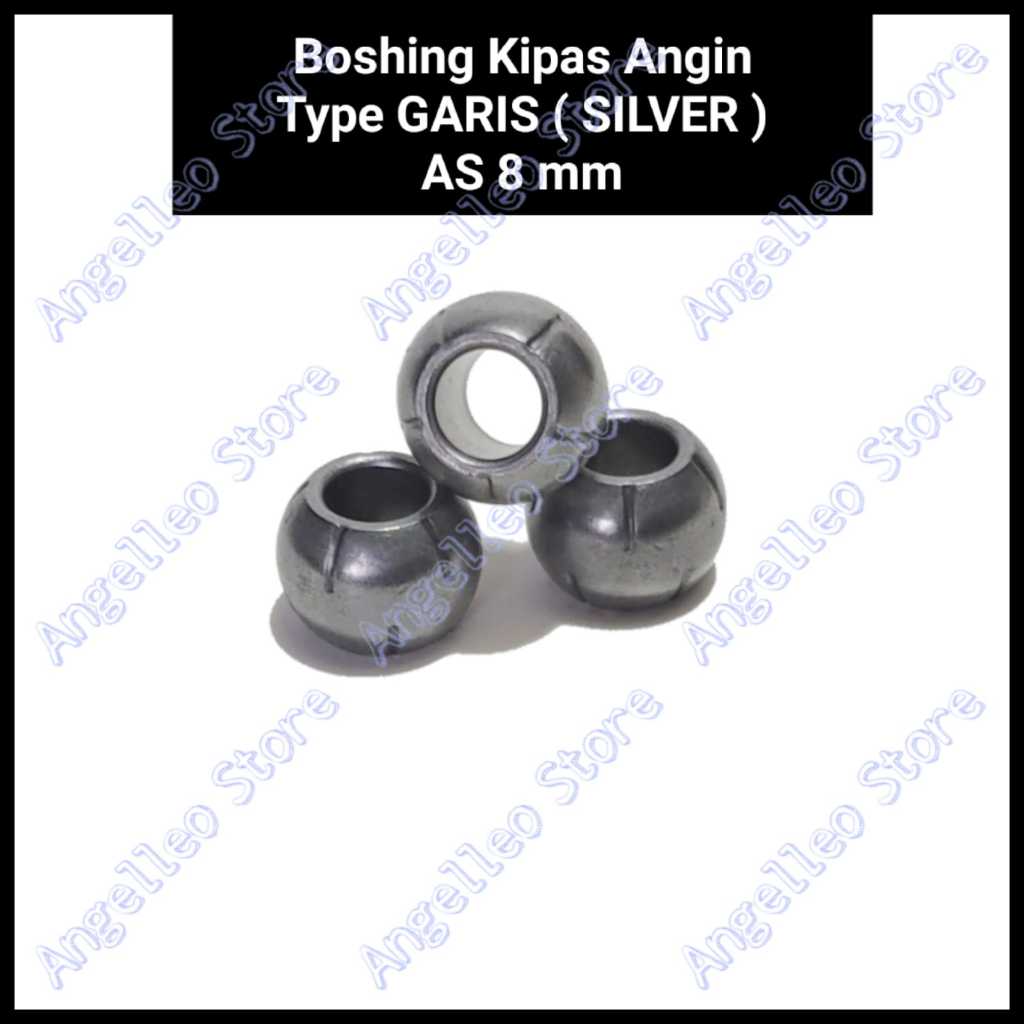 Boshing Kipas angin As 8 mm~Bushing Kipas Angin As 8 mm~Silver