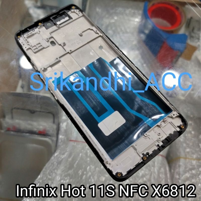 Frame tulang tengah Infinix Hot 11S NFC X6812 Tulang lcd tatakan mesin