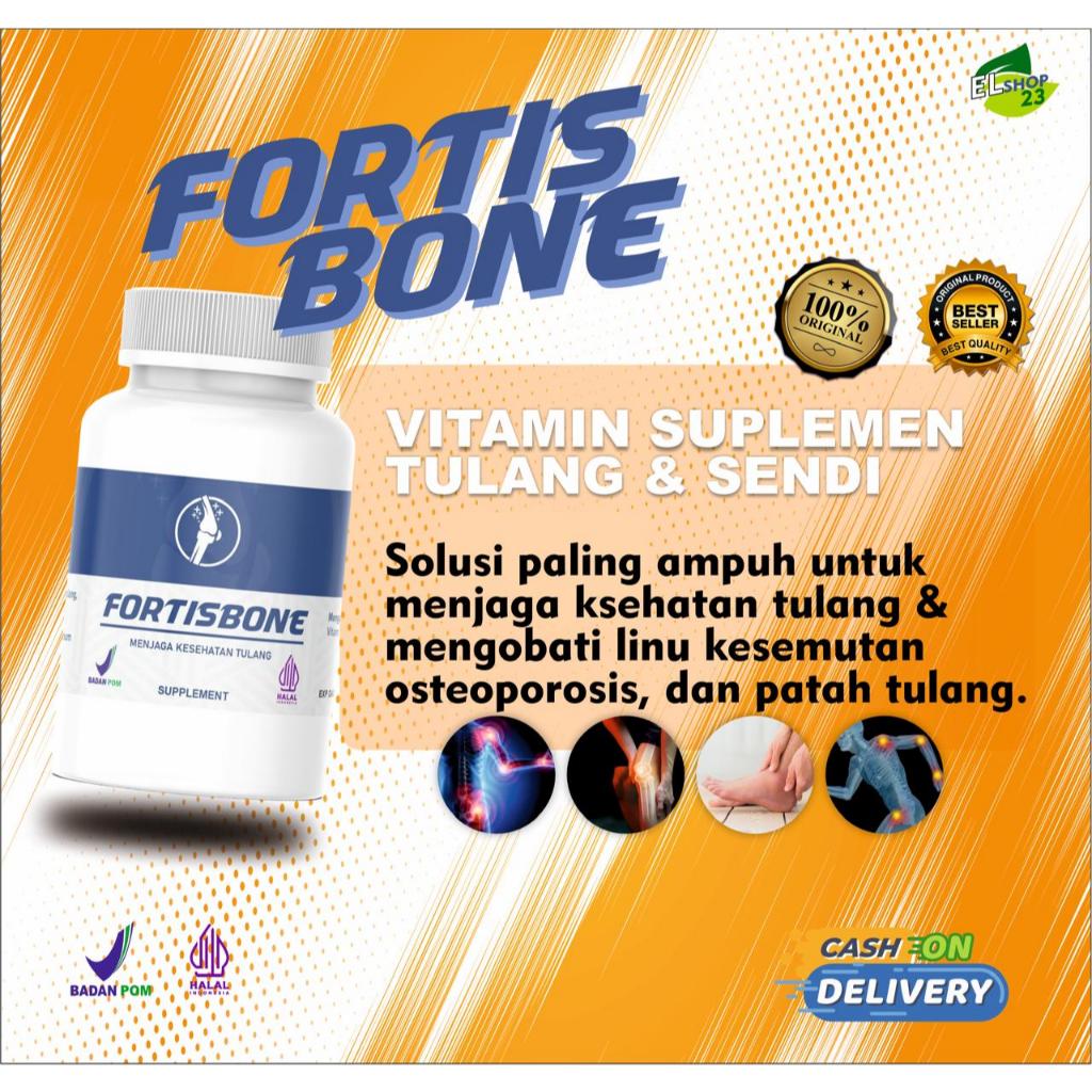 Suplemen Tulang dan Sendi FORTISBONE Vitamin Persendian Obat Patah Tulang Rematik Asam Urat dan Pega