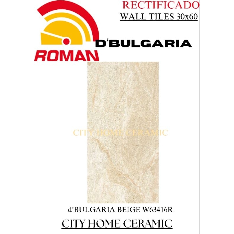 ROMAN d'BULGARIA BEIGE W63416R 30x60/KERAMIK DINDING_DAPUR_KAMAR MANDI_PILAR