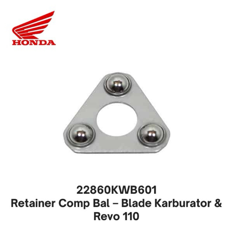 22860KWB601 Retainer Comp Bal – Blade Karburator & Revo 110