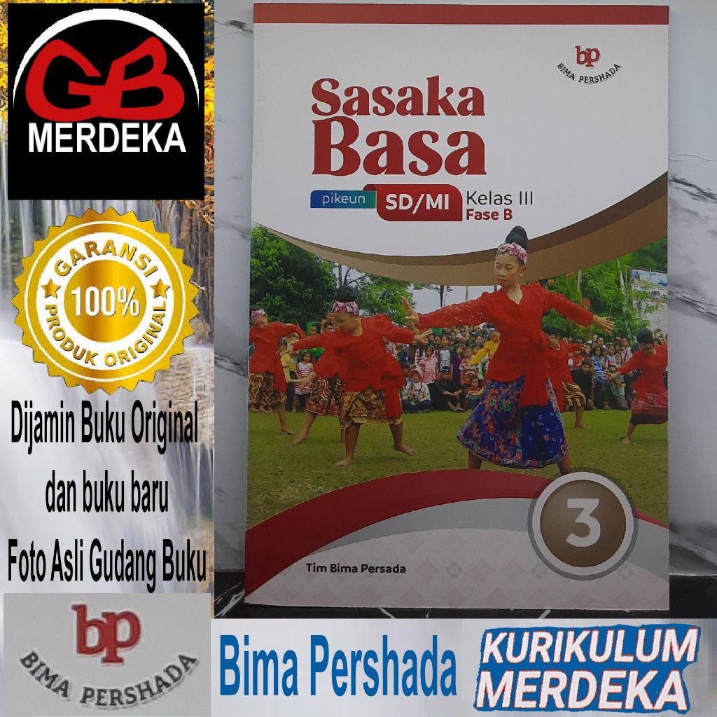 SASAKA BASA pikeun SD/MI Kelas 3/III (Fase B) Kurikulum Merdeka Tim Bima Persada