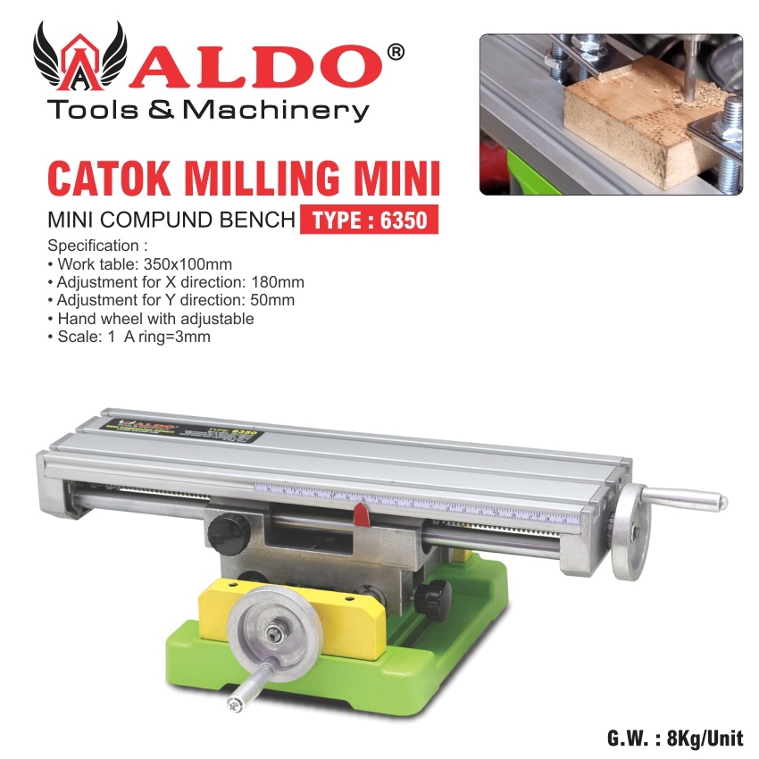 CATOK MILLING MINI 6350 /  MINI COMPUND BENCH / RAGUM GESER CATOK MEJA MINI MERK ALDO
