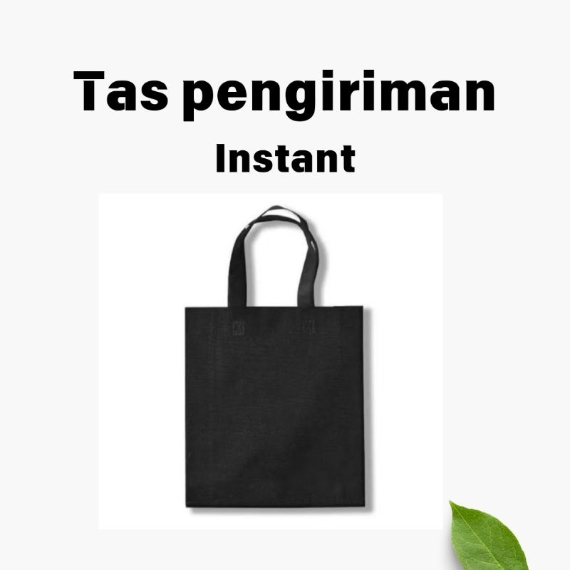 

Tas tambahan pengiriman instant