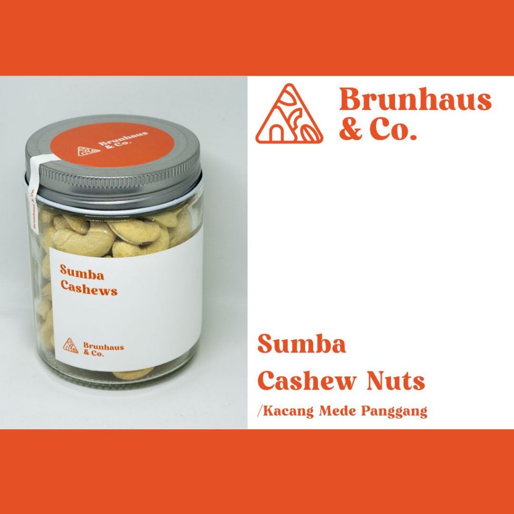 

Brunhaus Sumba Cashew Nuts Plain 150gr Kacang Mede Mente Panggang