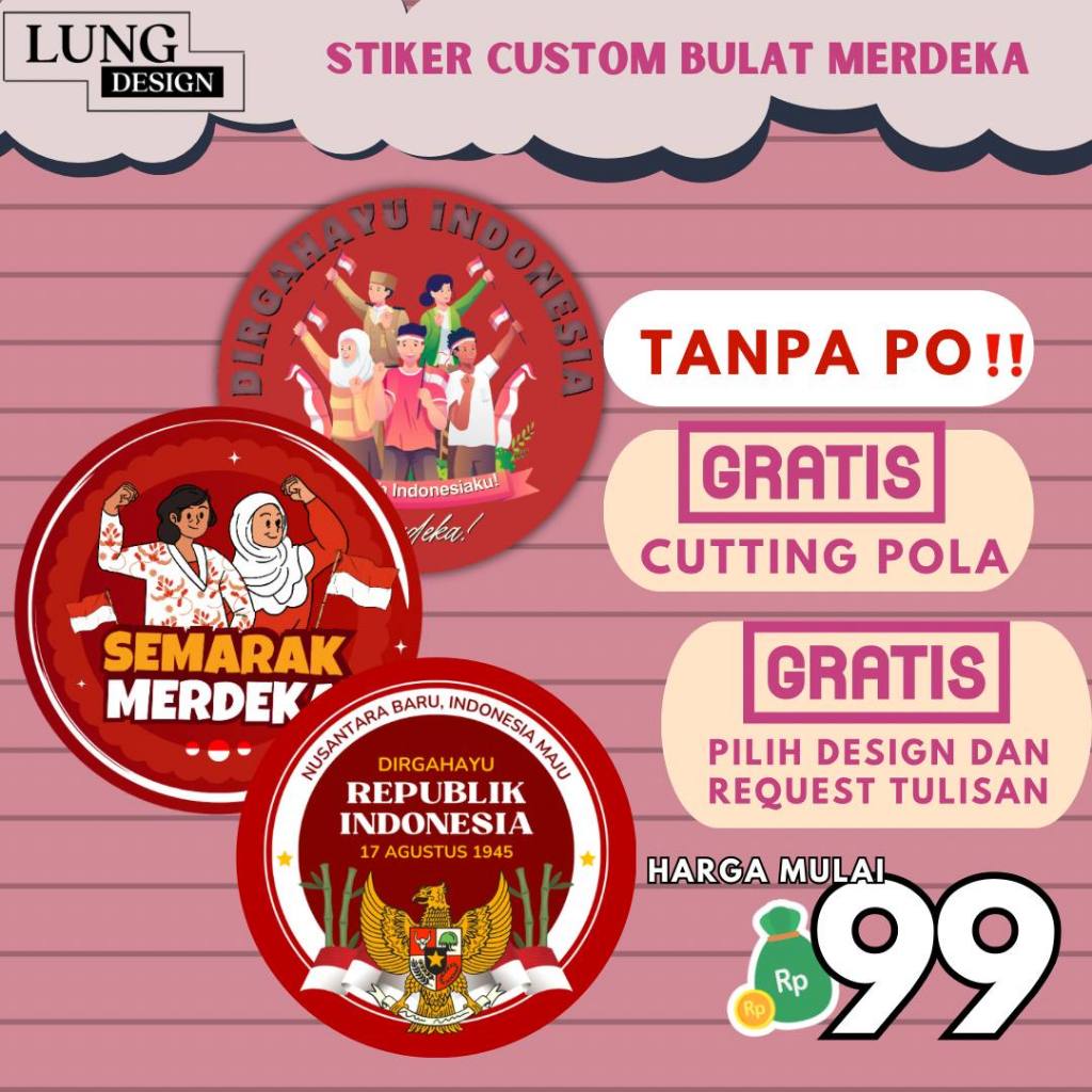 

[HARGA 1 PACK ] STIKER BULAT KEMERDEKAAN / STICKER BULAT AGUSTUSAN / STICKER CUSTOM BULAT LOGO INDONESIA MERDEKA