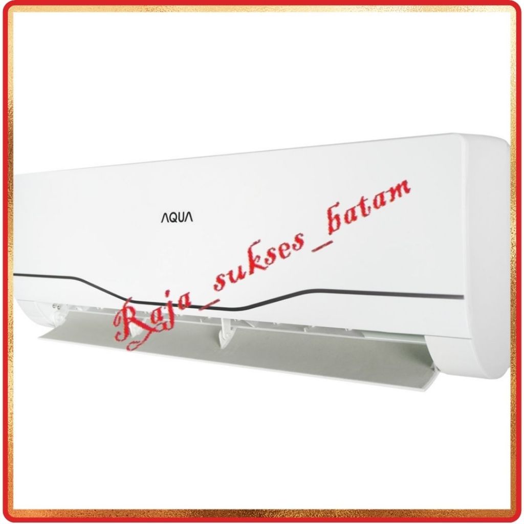 AC AQUA 3/4 PK STANDARD AQA-KCR7ANS BATAM