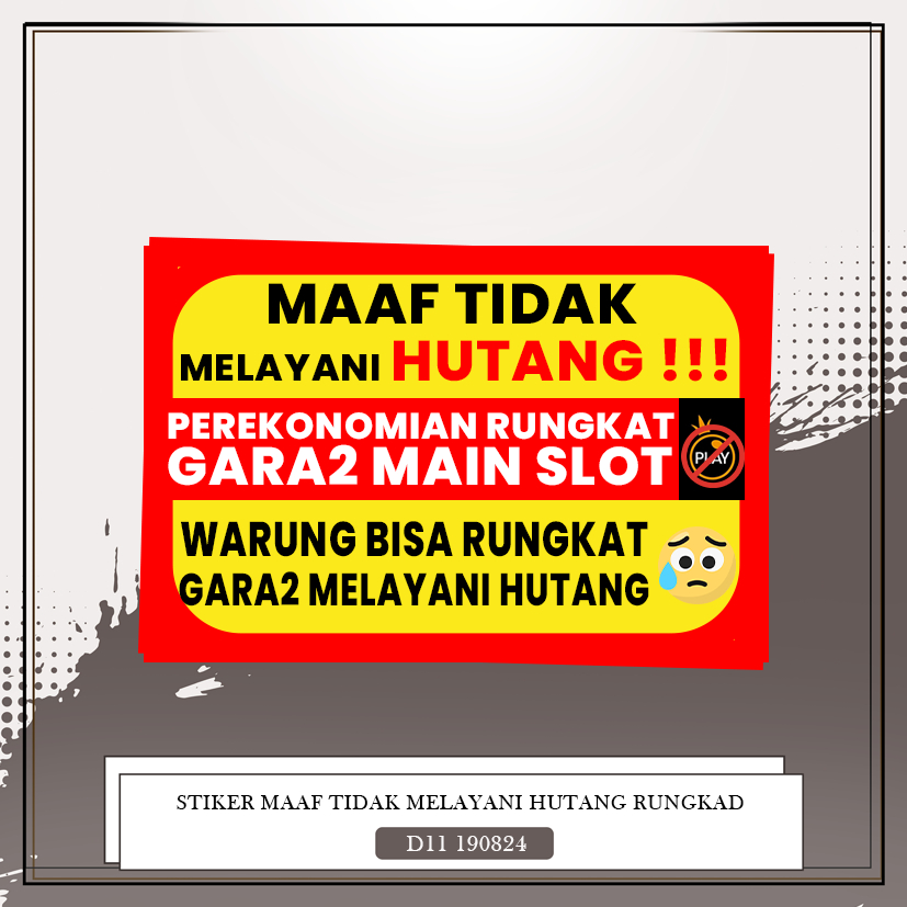 

STIKER MAAF TIDAK MELAYANI HUTANG RUNGKAD multi Sticker