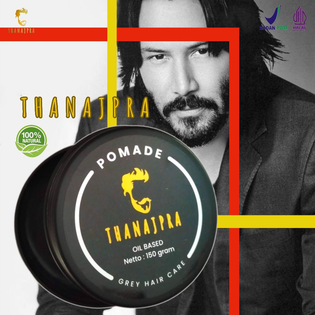 Minyak rambut pria terlihat basah dan wangi Thanaajpra pomade oilbased