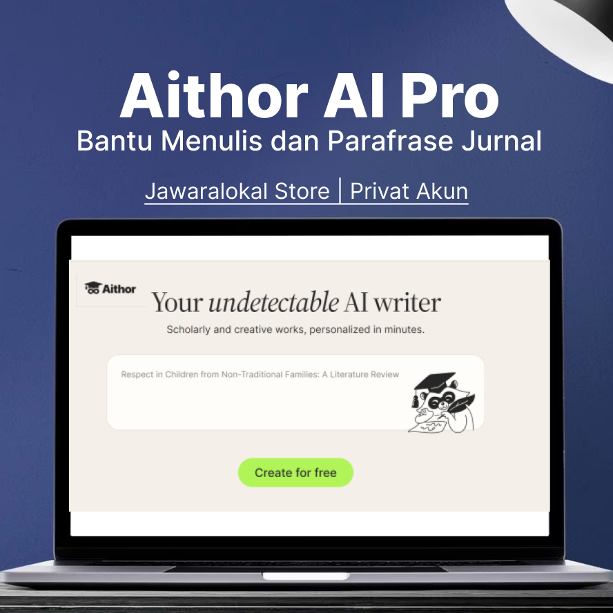 [SHARING] AITHOR AI PREMIUM | BANTU MENULIS AND PARAFRASE JURNAL