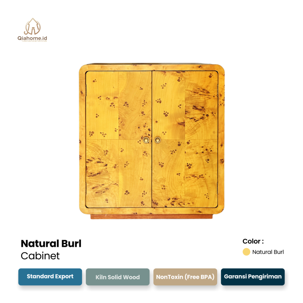 Qiahome.id Natural Burl Cabinet  Cabinet Kayu Exclusive  Lemari Kayu Expor  Cabinet Burl Veneer Fini