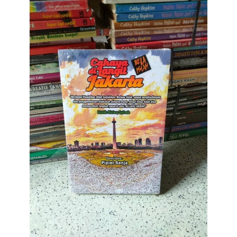 Buku Religi Islam, CAHAYA di LANGIT JAKARTA ( Habib Rizieq Shihab)