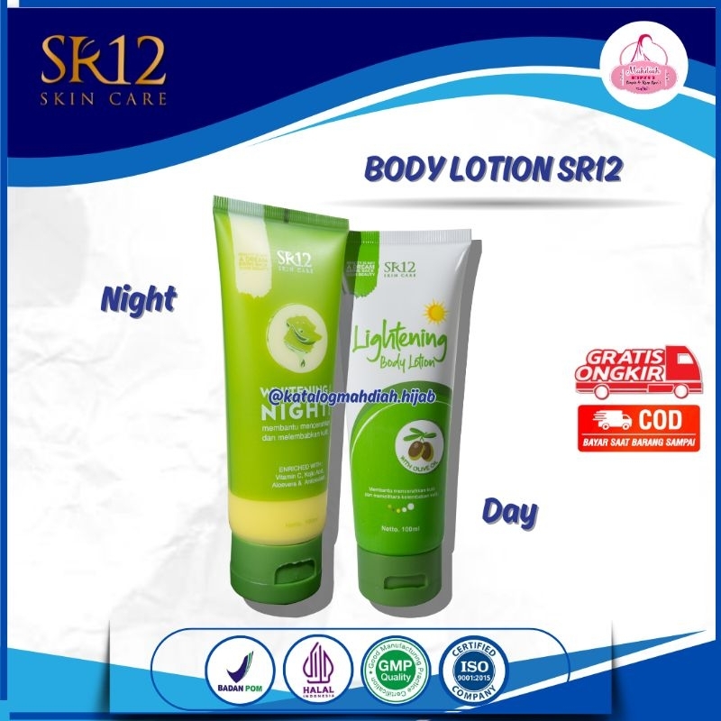 BODY LOTION SR12 / Lightening Body Lotion SR12 / Whitening Night Body Lotion SR12 / Mencerahkan & Me