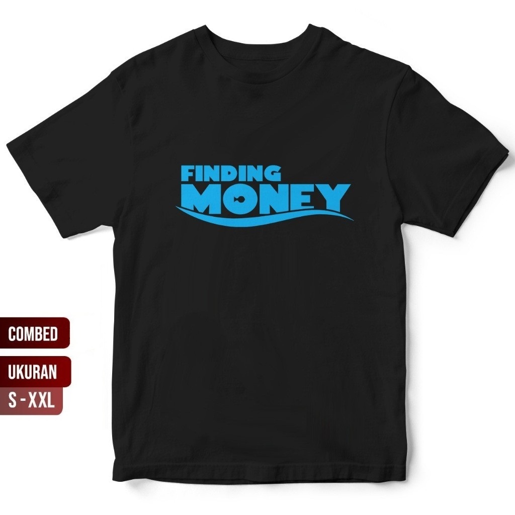 Baju Kaos Plesetan FINDING MONEY - parodi merek brand logo kata kata tulisan lucu unik dewasa anak