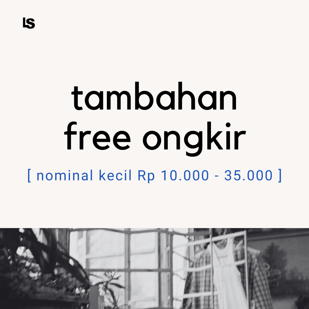 

khusus tambahan free ongkir | nominal kecil