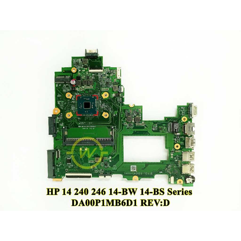 Mainboard Motherboard Mobo Laptop HP 14 240 246 14-BW 14-BS DA00P1MB6D1 945425-001/501/601 Series