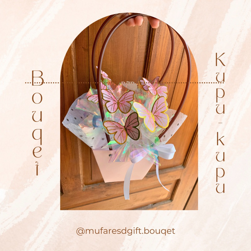 

Bouqet Bag Kupu-Kupu by Mufaresd Gift