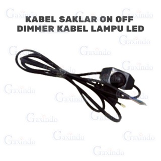 KABEL SAKLAR ON OFF DIMMER KABEL LAMPUS LED K307 KABEL BUNTUNG LAMPU LED