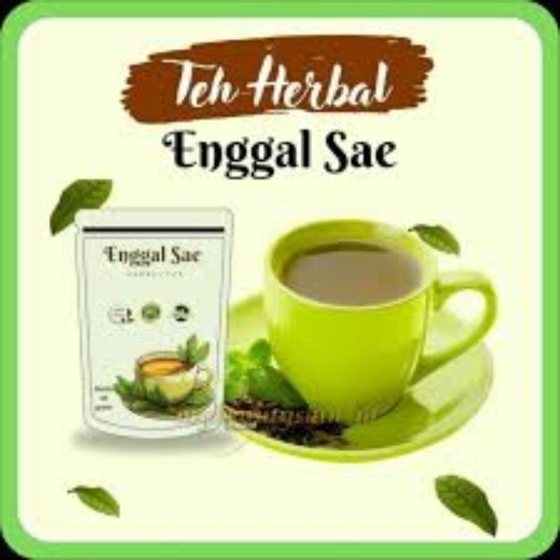 

Teh Herbal Enggal Sae