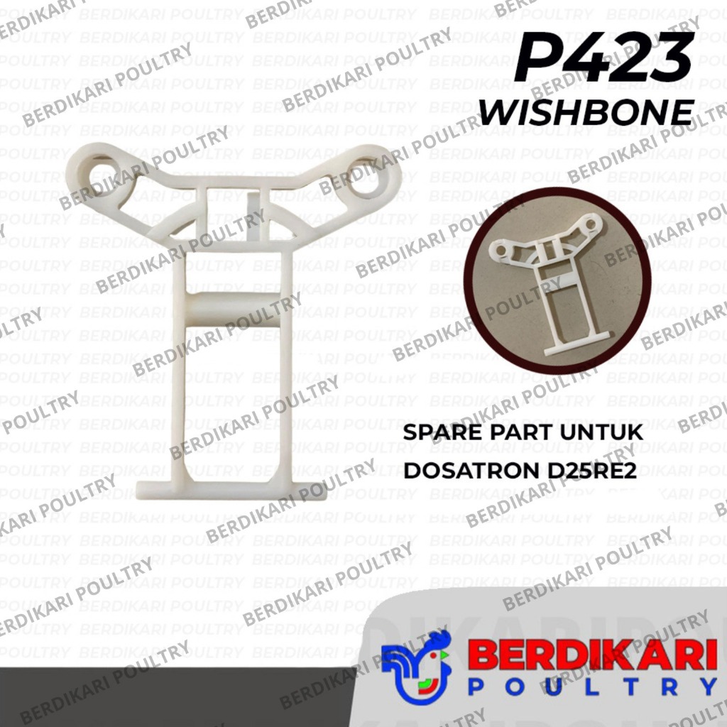 P423 WISHBONE DOSATRON / SPARE PART DOSATRON - ALAT TERNAK KANDANG AYAM