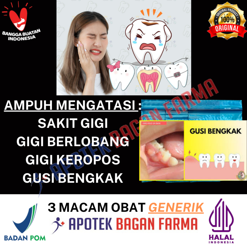 PAKET OBAT GENERIK SAKIT GIGI / GIGI BERLOBANG / GUSI BENGKAK / GIGI KEROPOS ( 3 MACAM )