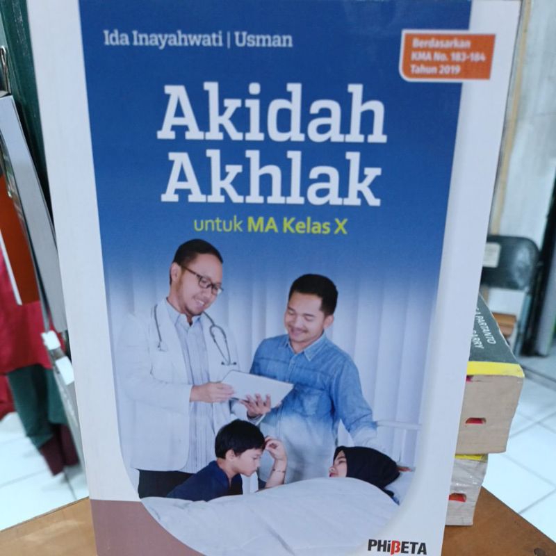 AKIDAH AKHLAK UNTUK MA KELAS 10
