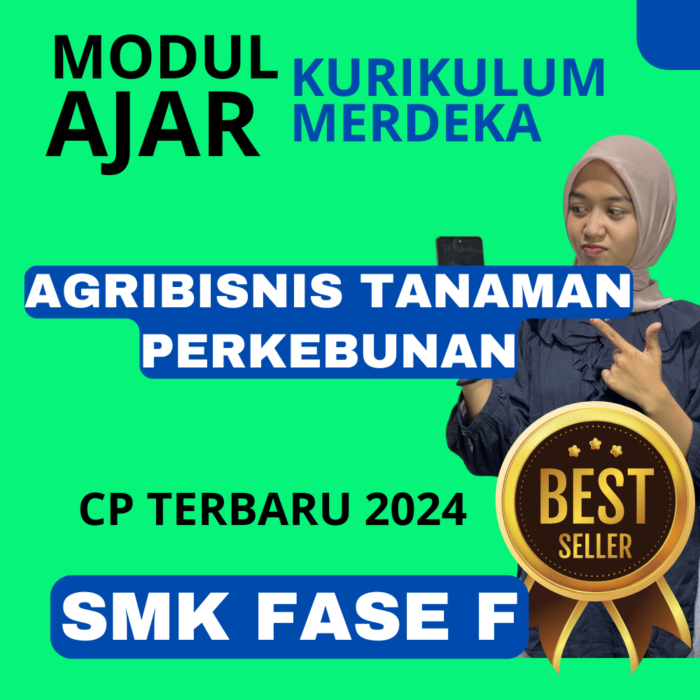 

MODUL AJAR Agribisnis Tanaman Perkebunan SMK Fase F