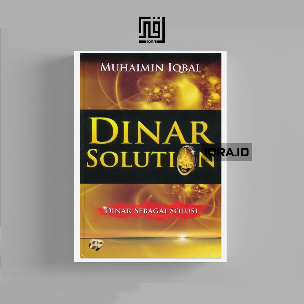 

[1288] Dinar Solution - Muhaimin Iqbal