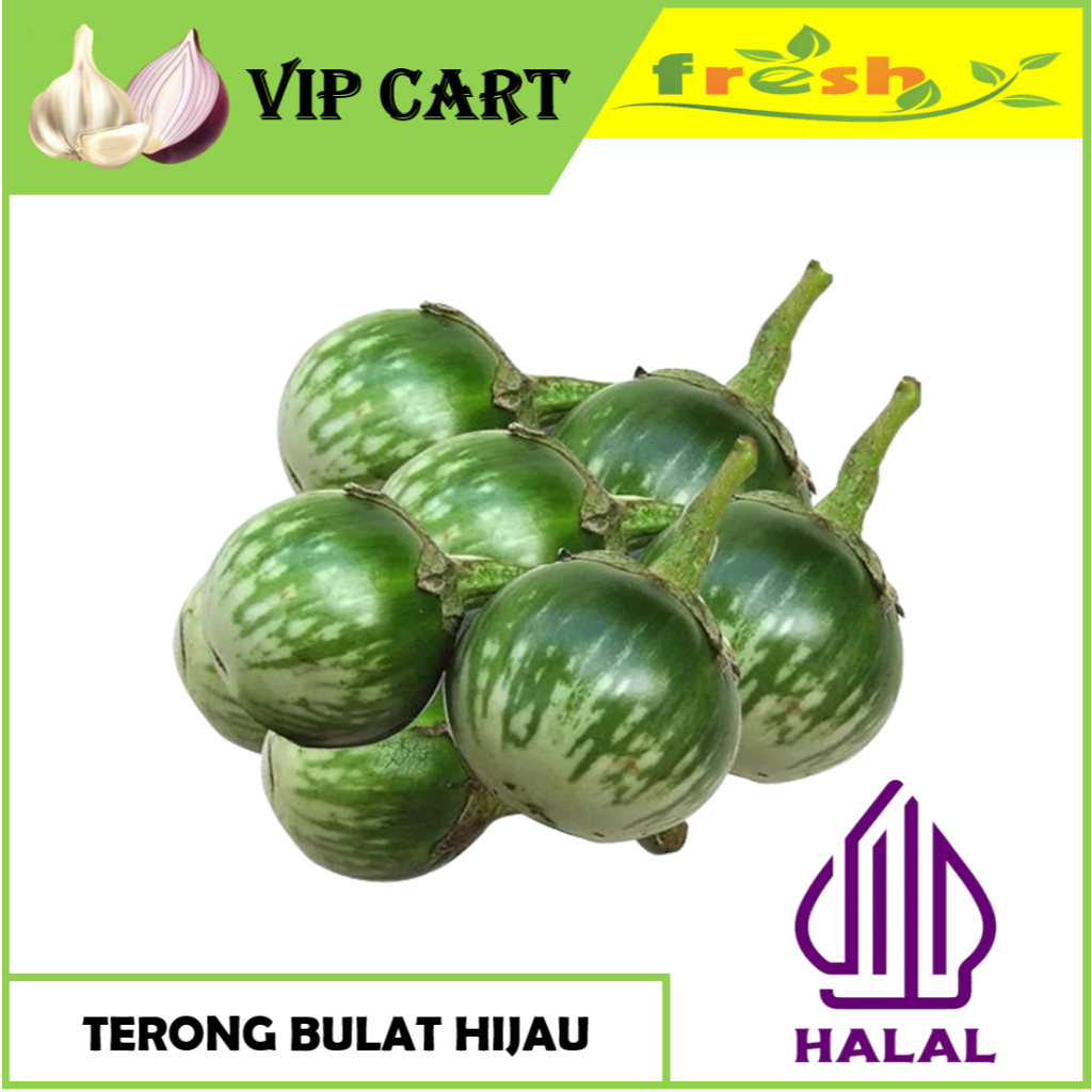 

TERONG BULAT HIJAU / TERONG LALAP - VIP Sayur