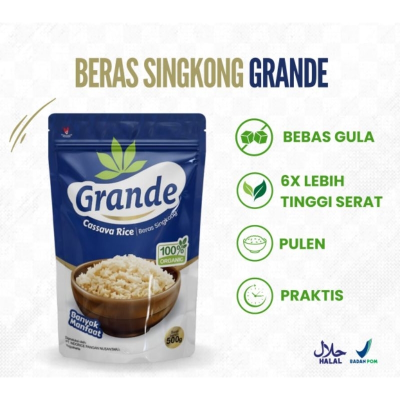 

BERAS SINGKONG GRANDE 500 GRAM