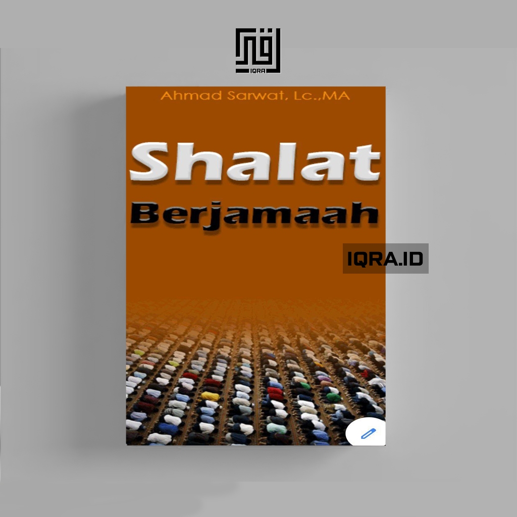 

[1343] Shalat Berjamaah - Ahmad Sarwat