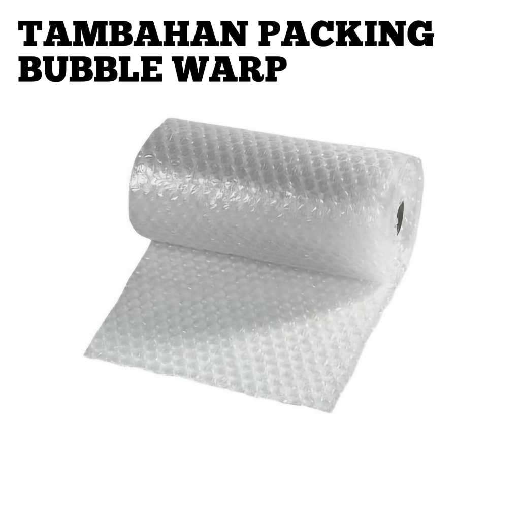 

TAMBAHAN BUBBLE WARP UNTUK PACKING
