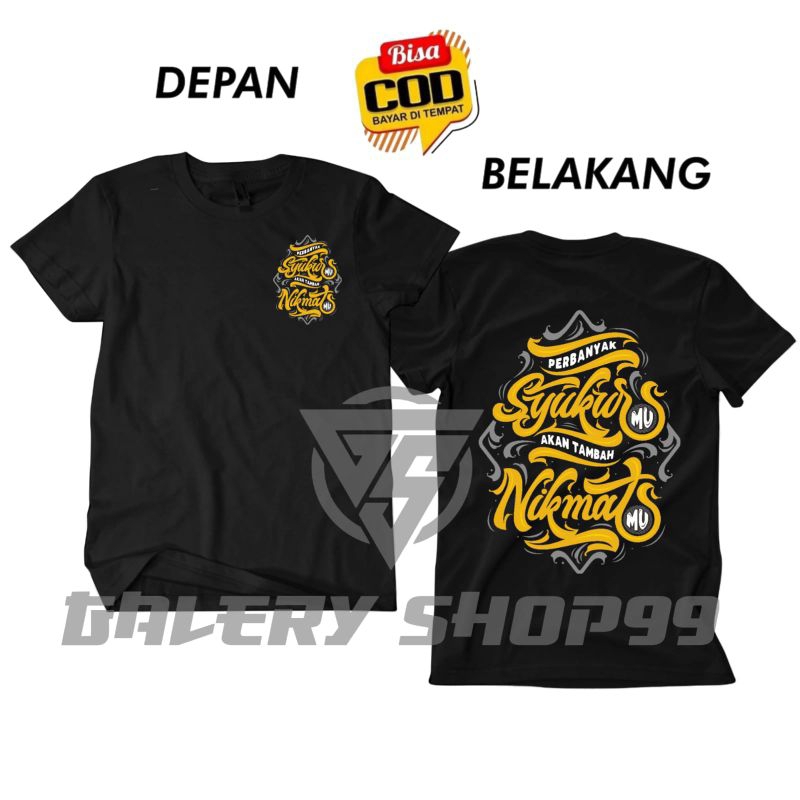 KAOS DISTRO PERBANYAK SYUKUR AKAN TAMBAH NIKMAT