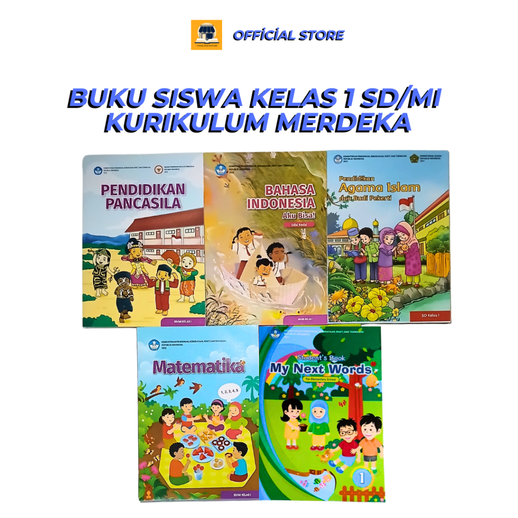 

SD/MI KELAS 1 PENDIDIKAN AGAMA ISLAM DAN BUDI PEKERTI (PAI) / MATEMATIKA / BAHASA INDONESIA / BAHASA INGGRIS MY NEXT WORDS / PENDIDIKAN PANCASILA | KURIKULUM MERDEKA | BUKU KEMENDIKBUD