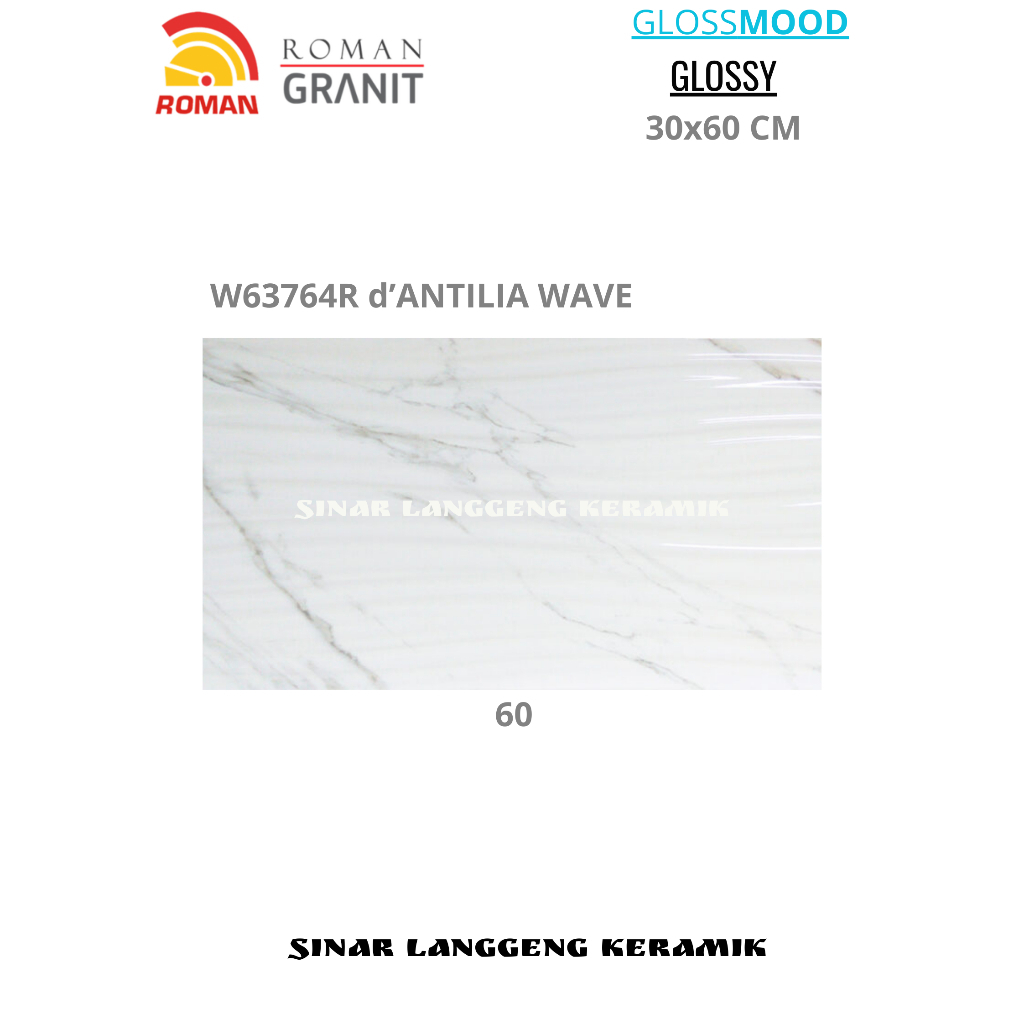 ROMAN GRANIT d'ANTILIA WAVE W63764R 30X60 DINDING GLOSSY