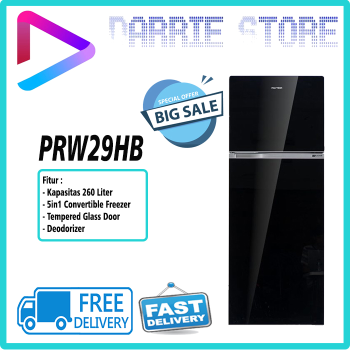 POLYTRON PRW29HB Kulkas 2 Pintu Belleza 260 Liter Flexup 5in1 PRW29