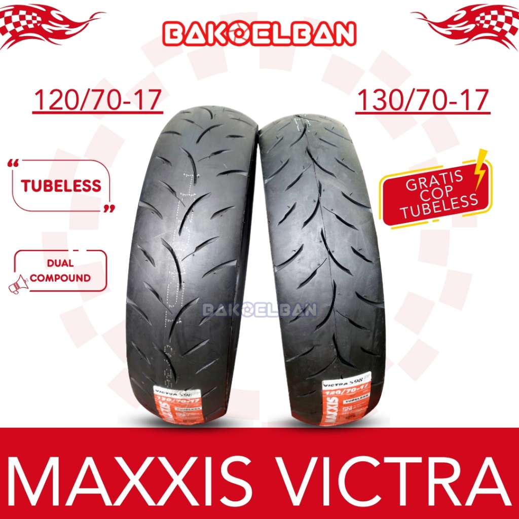 PAKET BAN MAXXIS VICTRA 120/70-17 & 130/70-17