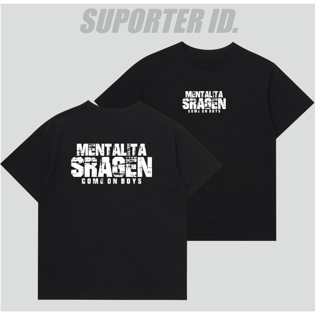 Kaos Suporter Sragen Tshirt Mentalita Sragen