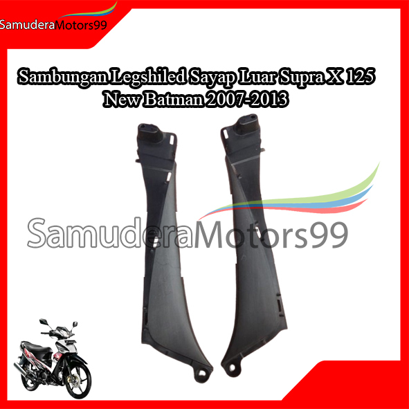 Sambungan Legshiled Sayap Luar Supra X 125 New Batman 2007-2013