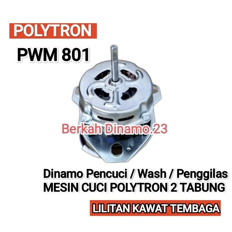 Dinamo Pencuci Mesin Cuci POLYTRON PWM 801 Motor Dinamo Wash / Penggilas Tembaga Polytron Pwm801 / P