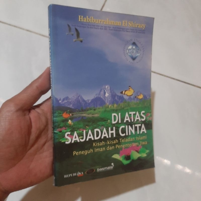 

Diatas sajadah cinta H el Shirazy Repyblika 2007