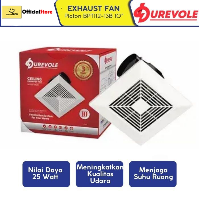 Durevole Exhaust Fan Plafon BPTI12-13B 10 Inch Putih