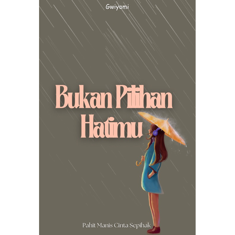 

Gwiyomi Cover Novel Patah Hati | Covery Buku Novel Digital | Cover Buku Digital