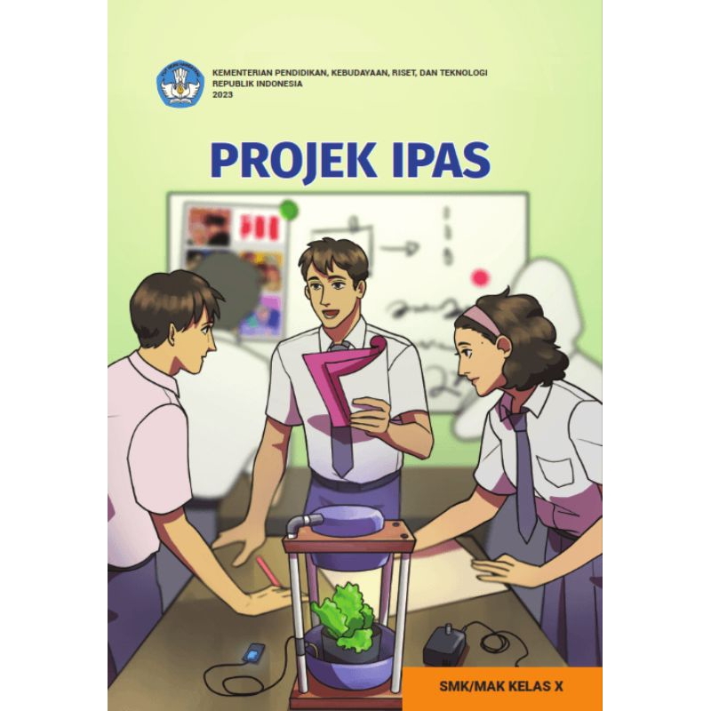 

BUKU SISWA PROJEK IPAS SMK/MAK KELAS 10